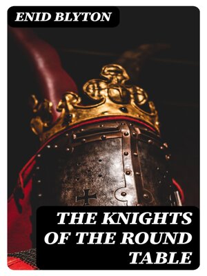 cover image of The Knights of the Round Table